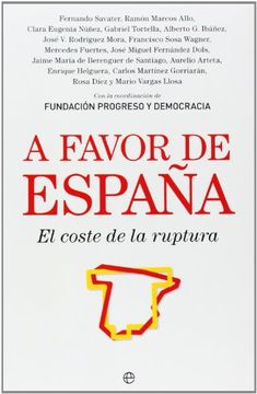 portada A favor de España: El coste de la ruptura (in Spanish)
