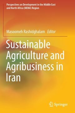 portada Sustainable Agriculture and Agribusiness in Iran