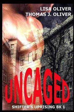 portada Uncaged (en Inglés)