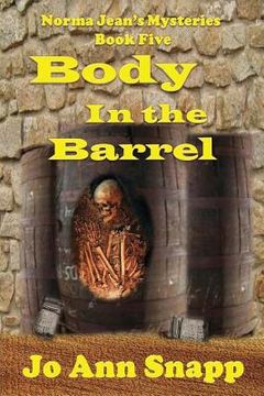portada Body in the Barrel Norma Jean's Mysteries Book Five