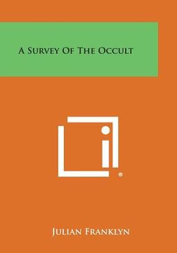 portada A Survey of the Occult (en Inglés)
