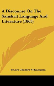 portada A Discourse On The Sanskrit Language And Literature (1863) (en Ruso)