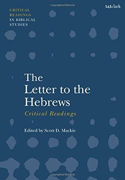 portada The Letter to the Hebrews: Critical Readings (en Inglés)
