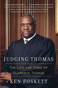 portada judging thomas: the life and times of clarence thomas (en Inglés)