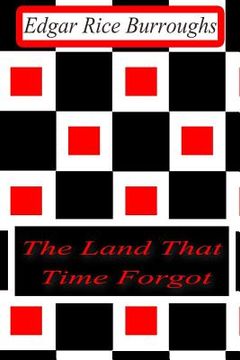 portada The Land That Time Forgot (in English)