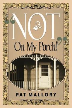 portada not on my porch! (in English)