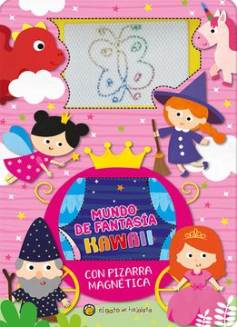 portada Mundo de Fantasia Kawaii [Con Pizarra Magnetica] (in Spanish)