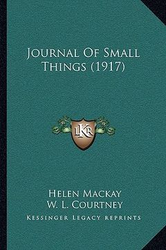 portada journal of small things (1917) (en Inglés)