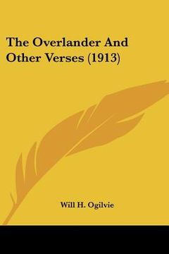 portada the overlander and other verses (1913) (en Inglés)