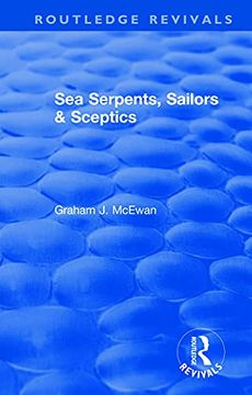 portada Sea Serpents, Sailors & Sceptics (Routledge Revivals) 