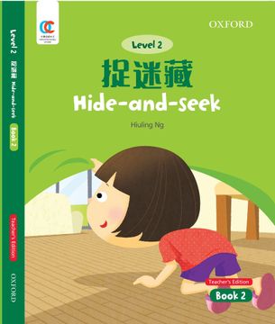 portada Oec Level 2 Student's Book 2, Teacher's Edition: Hide-And-Seek (Oxford Elementary Chinese, Level 2, 2) (en Inglés)