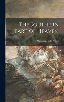 portada The Southern Part of Heaven (in English)