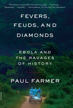 portada Fevers, Feuds, and Diamonds: Ebola and the Ravages of History (in English)
