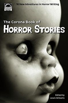 portada The Corona Book of Horror Stories: 16 new Adventures in Horror Writing (in English)