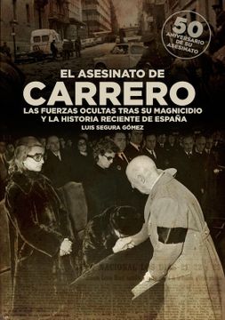 portada El Asesinato de Carrero (in Spanish)
