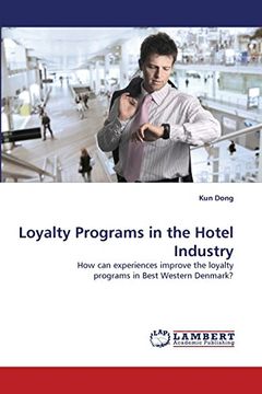 portada loyalty programs in the hotel industry (en Inglés)