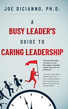 portada A Busy Leader'S Guide for Caring Leadership 