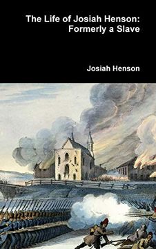 portada The Life of Josiah Henson: Formerly a Slave (en Inglés)