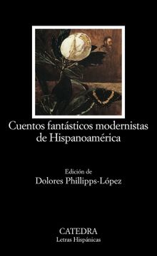 portada Cuentos Fantasticos Modernistas de Hispanoamerica