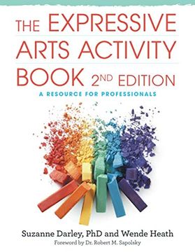 portada The Expressive Arts Activity Book, 2nd Edition: A Resource for Professionals (en Inglés)