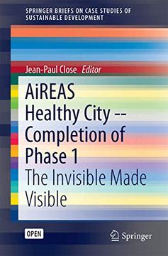 portada Aireas: Sustainocracy for a Healthy City: The Invisible Made Visible Phase 1 (en Inglés)
