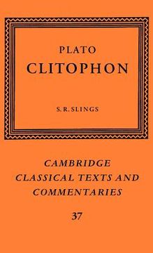 portada Plato: Clitophon Hardback (Cambridge Classical Texts and Commentaries) (en Inglés)