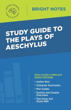 portada Study Guide to the Plays of Aeschylus (en Inglés)