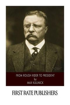 portada From Rough Rider to President (in English)