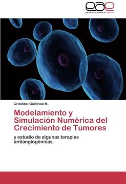 portada Modelamiento y Simulacion Numerica del Crecimiento de Tumores