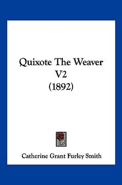 portada quixote the weaver v2 (1892) (in English)