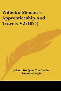 portada wilhelm meister's apprenticeship and travels v2 (1824) (en Inglés)