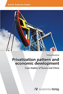 portada Privatization pattern and economic development