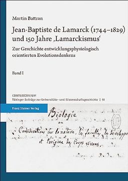 portada Jean-Baptiste de Lamarck (1744-1829) Und 150 Jahre 'Lamarckismus': Zur Geschichte Entwicklungsphysiologisch Orientierten Evolutionsdenkens (in German)