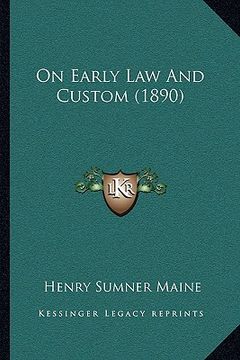 portada on early law and custom (1890) (en Inglés)