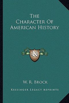 portada the character of american history (en Inglés)