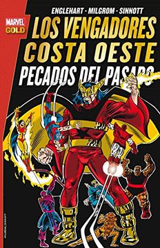 portada Los Vengadores Costa Oeste: Pecados del Pasado (in Spanish)