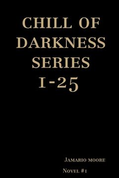 portada chill of darkness series 1-25 (en Inglés)