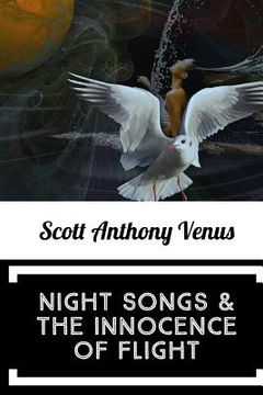 portada Night Songs & The Innocence Of Flight (en Inglés)