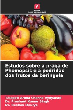 portada Estudos Sobre a Praga de Phomopsis e a Podridão dos Frutos da Beringela (en Portugués)