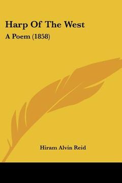 portada harp of the west: a poem (1858) (en Inglés)