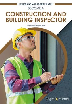 portada Become a Construction and Building Inspector (en Inglés)