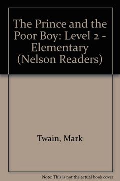 portada The Prince and the Poor Boy: Level 2 - Elementary (Nelson Readers) (en N)