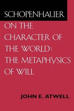 portada Schopenhauer on the Character of the World: The Metaphysics of Will (en Inglés)