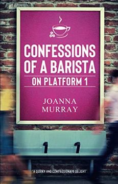 portada Confessions of a Barista: On Platform 1 (en Inglés)