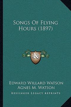 portada songs of flying hours (1897)