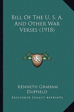 portada bill of the u. s. a. and other war verses (1918) (en Inglés)