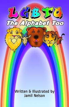 portada LGBTQ The Alphabet Too (en Inglés)