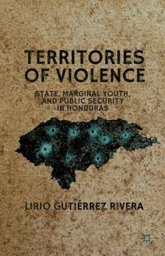 portada territories of violence: state, marginal youth, and public security in honduras (in English)