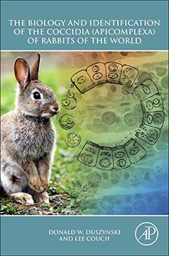 portada The Biology and Identification of the Coccidia (Apicomplexa) of Rabbits of the World (en Inglés)