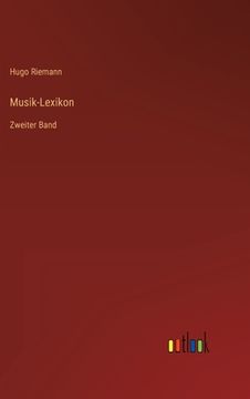 portada Musik-Lexikon: Zweiter Band (in German)